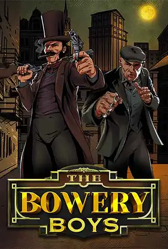 The Bowery Boys