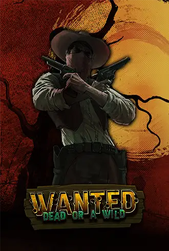 Wanted Dead or a Wild