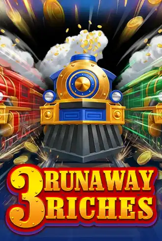 3 Runaway Riches