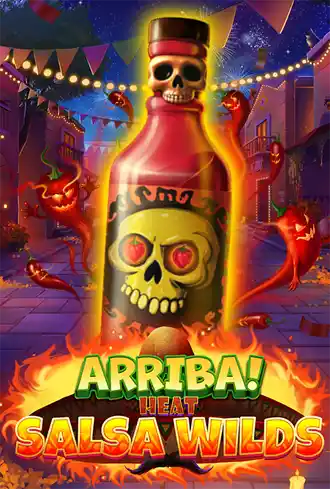 Arriba Heat: Salsa Wilds