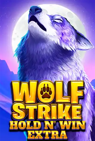 Wolf Strike Hold and Win Extra