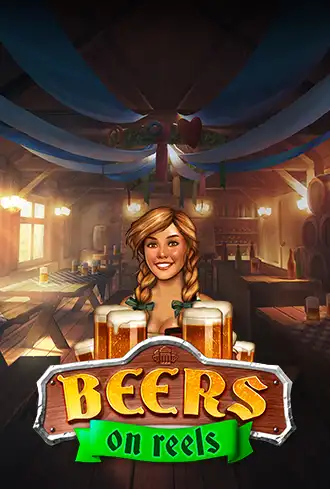 Beers on reels
