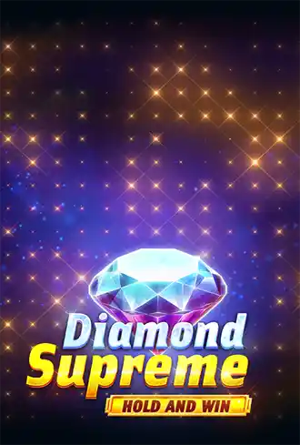 Diamond Supreme Hold and Win