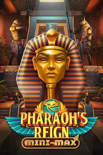 Pharaoh's Reign Mini-Max
