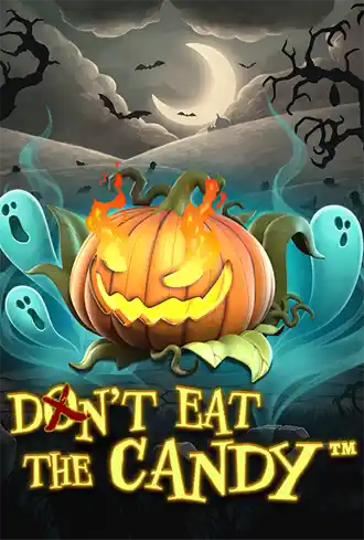 Don't Eat the Candy