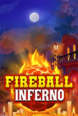 Fireball Inferno