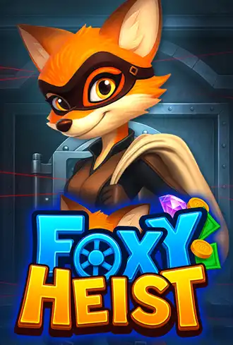 Foxy Heist