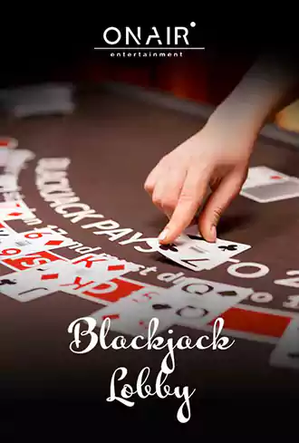 Live Blackjack Lobby OnAir