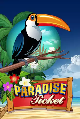 Paradise Ticket