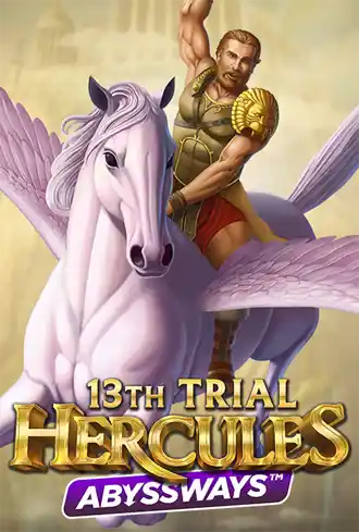 13th Trial Hercules Abyssways