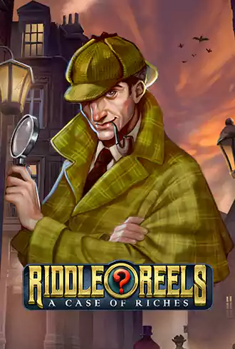 Riddle Reels: A Case of Riches