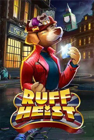 Ruff Heist