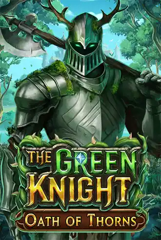 The Green Knight Oath of Thorns