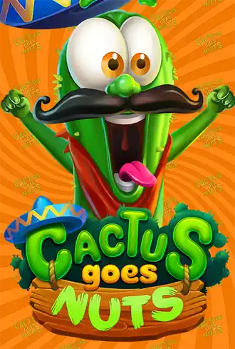 Cactus Goes Nuts
