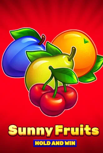 Sunny Fruits: Hold and Win