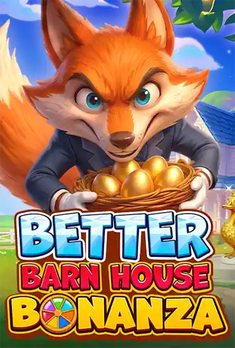 Better Barn House Bonanza