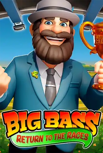 Big Bass Return to the Races