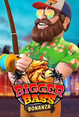 Bigger Bass Bonanza™