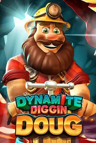 Dynamite Diggin Doug