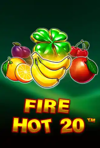 Fire Hot 20