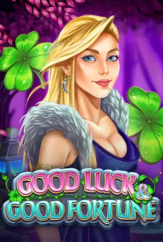 Good Luck & Good Fortune