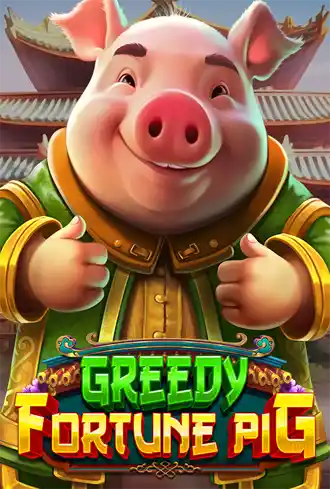 Greedy Fortune Pig