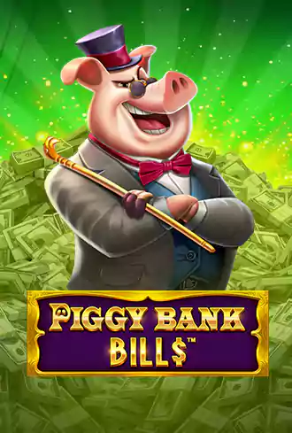 Piggy Bank Bills™
