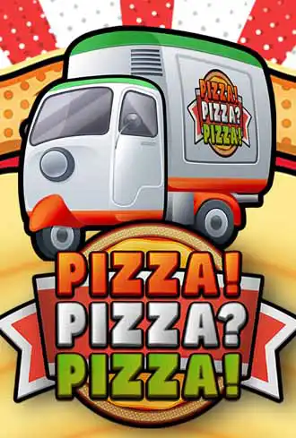 PIZZA! PIZZA? PIZZA!