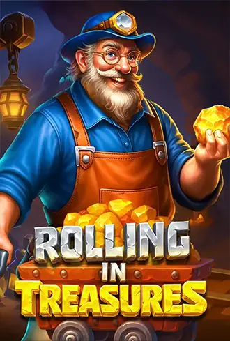 Rolling in Treasures