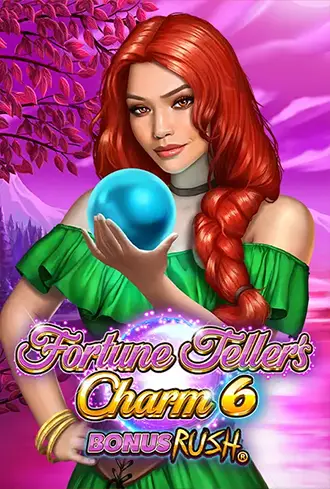 Fortune Teller's Charm 6 Bonus Rush
