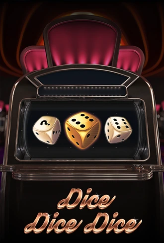 Dice Dice Dice