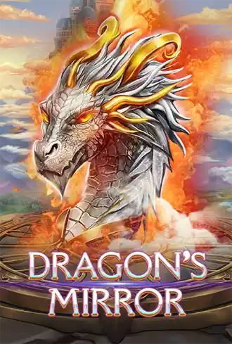 Dragons Mirror
