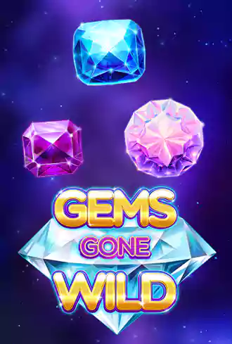 Gems Gone Wild