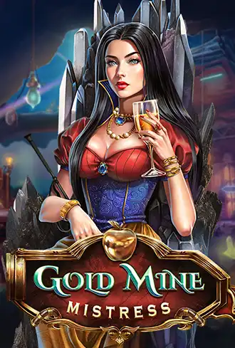 Gold Mine Mistress