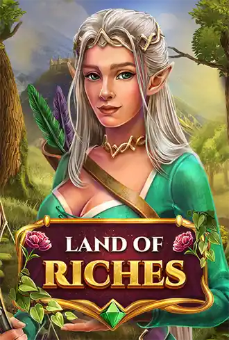 Land Of Riches