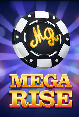 Mega Rise