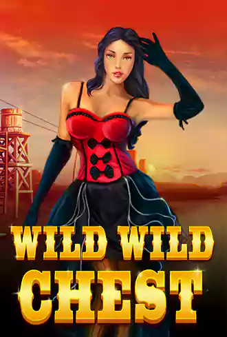 Wild Wild Chest