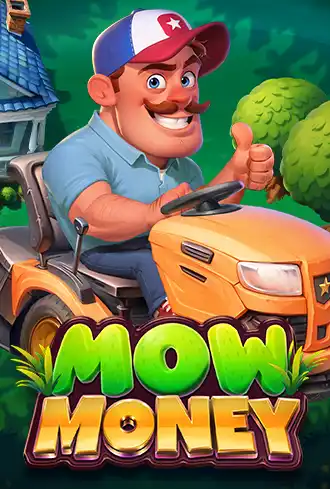 Mow Money