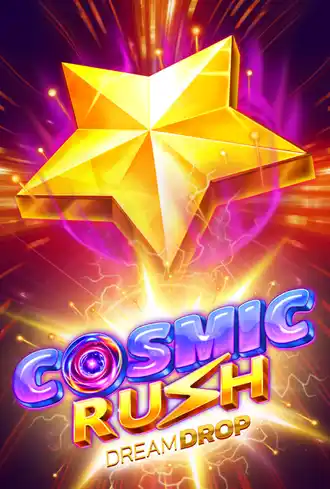 Cosmic Rush Dream Drop