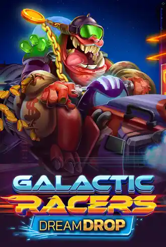 Galactic Racers Dream Drop