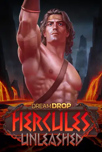Hercules Unleashed Dream Drop