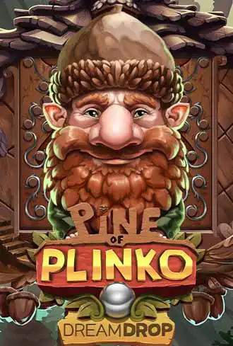 Pine of Plinko Dream Drop