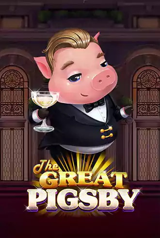 The Great Pigsby