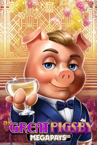 The Great Pigsby Megaways