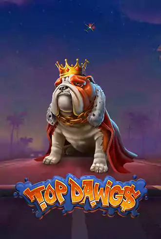 Top Dawg$