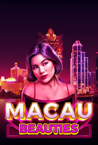 Macau Beauties