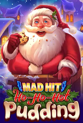 Mad Hit Ho Ho Hot Pudding