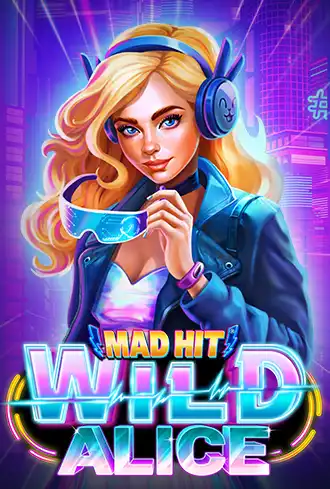 Mad Hit Wild Alice