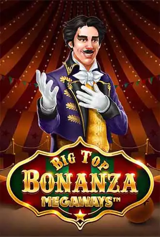 Big Top Bonanza Megaways™