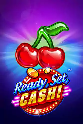 Ready,Set, CASH!